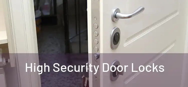  High Security Door Locks 